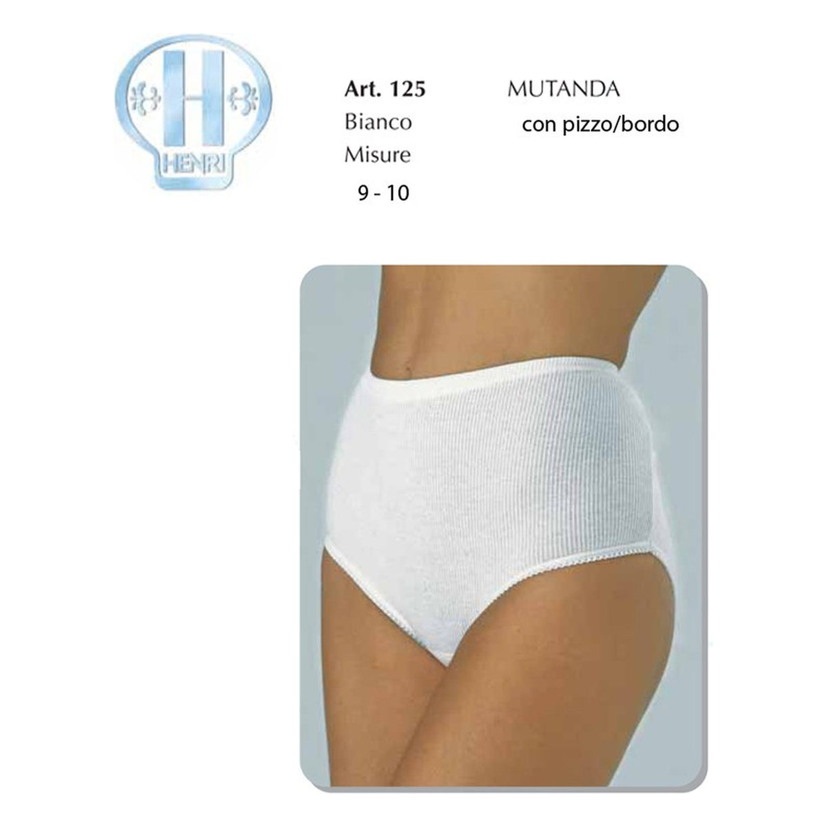 Mutanda donna 125 Henri 9°/10° all'Ingrosso