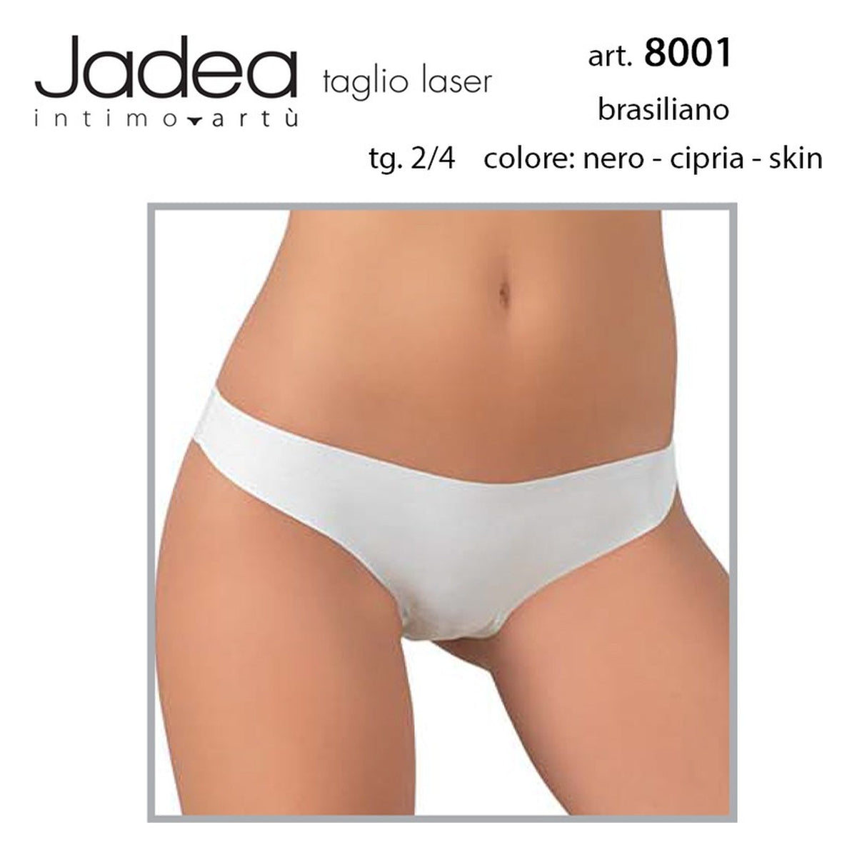 Brasiliano Laser Jadea 8001 all'Ingrosso
