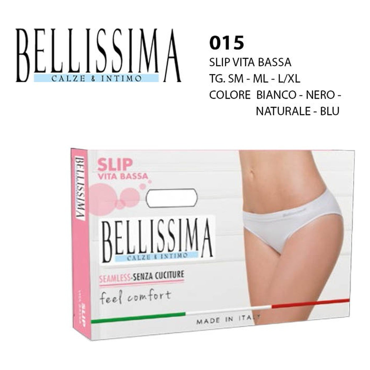 Slip vita bassa Bellissima art.015 all'Ingrosso